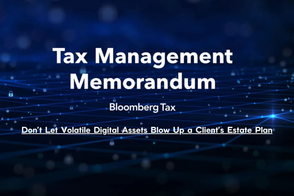 Bloomberg Publishes Estate Planning Guide by Matt McClintock and Abbie M.B. Everist